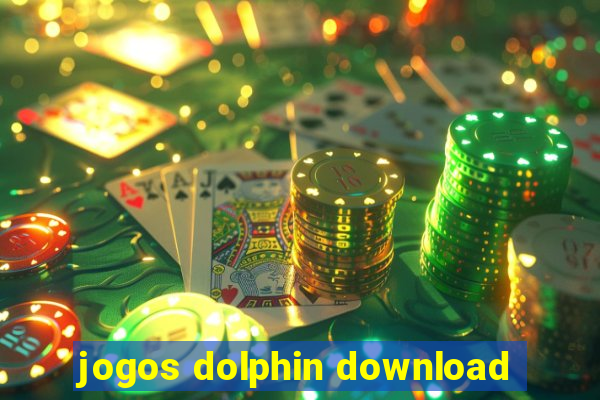 jogos dolphin download